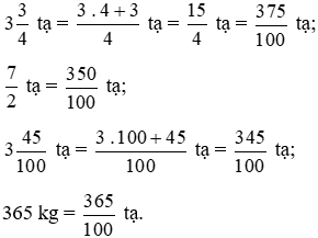 Sắp xếp các khối lượng sau theo thứ tự từ lớn đến nhỏ: 3 + 3/4 tạ