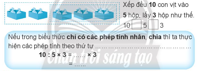 Vở bài tập Toán lớp 3 Tập 1 trang 34 Bài 18: Tính giá trị của biểu thức - Chân trời sáng tạo (ảnh 1)