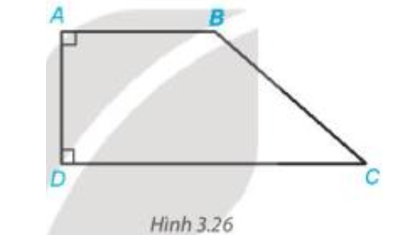 Quan sát Hình 3.26, giải thích tại sao AB // DC (ảnh 1)