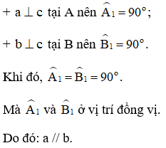 Cho hai đường thẳng phân biệt a và b cùng vuông góc với đường thẳng (ảnh 3)