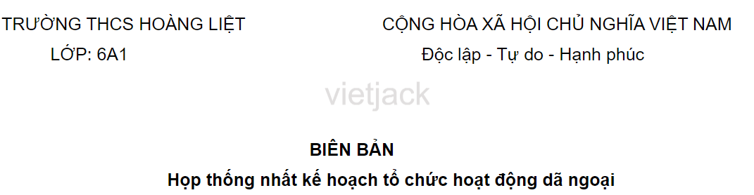 Viết biên bản về một cuộc họp, cuộc thảo luận hay một vụ việc