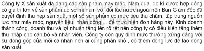 Kinh tế 10 Bài 1: Các hoạt động kinh tế cơ bản trong đời sống xã hội | Kết nối tri thức (ảnh 2)