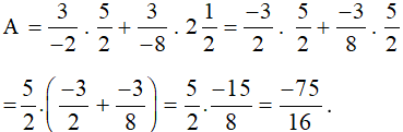 Tính giá trị biểu thức A = 3/-2. m/n